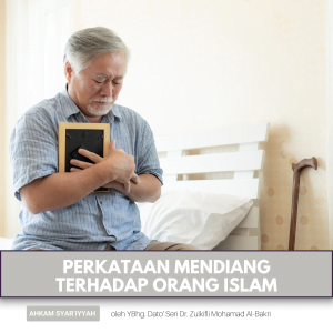 #1376: Perkataan Mendiang Terhadap Orang Islam