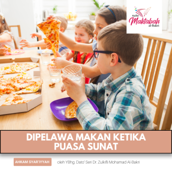 #1609: Dipelawa Makan Ketika Puasa Sunat