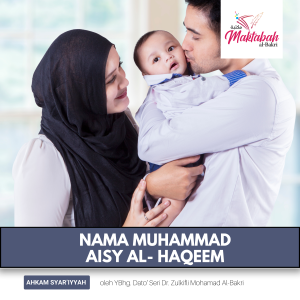 #1896: Nama Muhammad Aisy Al-Haqeem