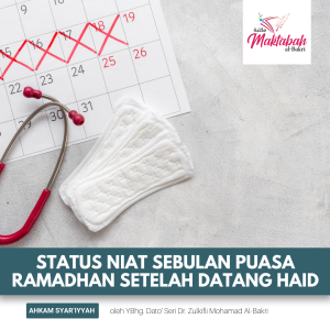 #1975: Status Niat Sebulan Puasa Ramadhan Setelah Datang Haid