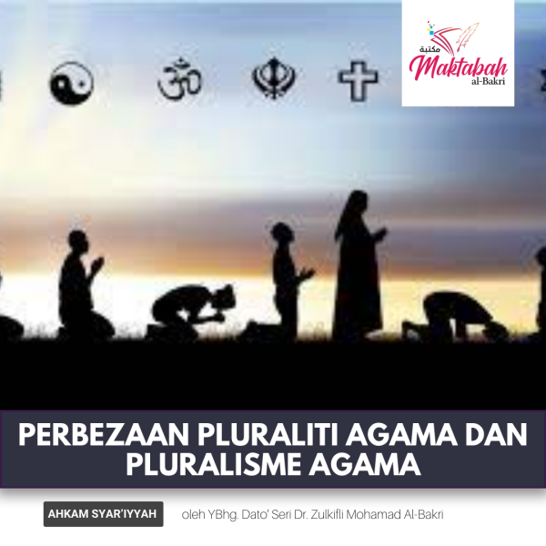 #2227: Perbezaan Pluraliti Agama Dan Pluralisme Agama