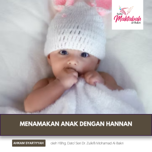 #2242: Menamakan Anak dengan Hannan