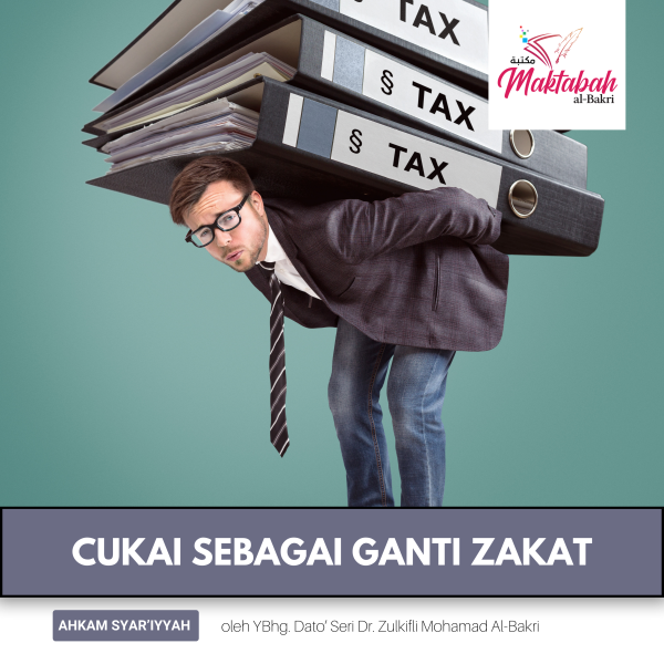 #2634: Cukai Sebagai Ganti Zakat