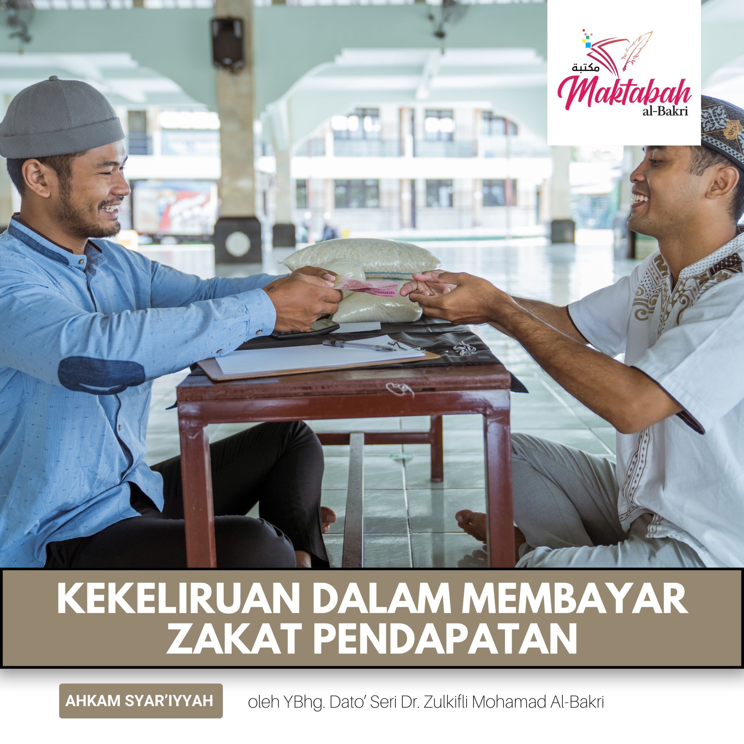 #3165: Kekeliruan dalam Membayar Zakat Pendapatan