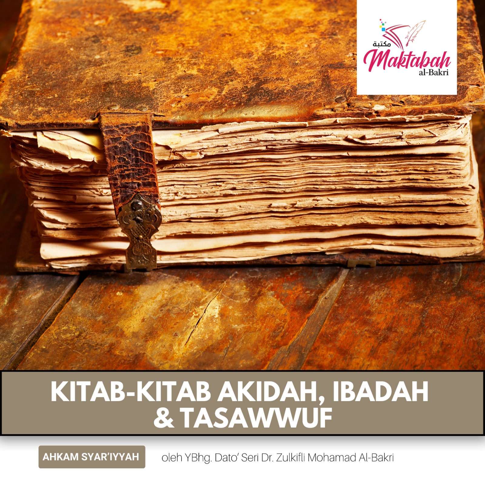 #3213: Kitab-Kitab Akidah, Ibadah & Tasawwuf